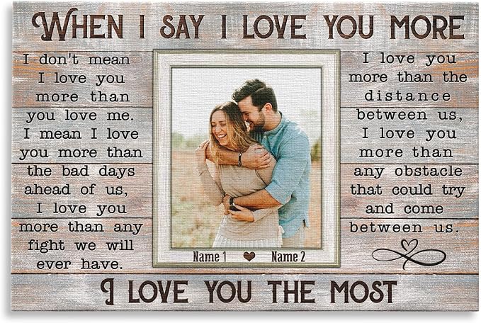 When I Say I Love You More